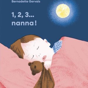 1, 2, 3... nanna! Ediz. illustrata